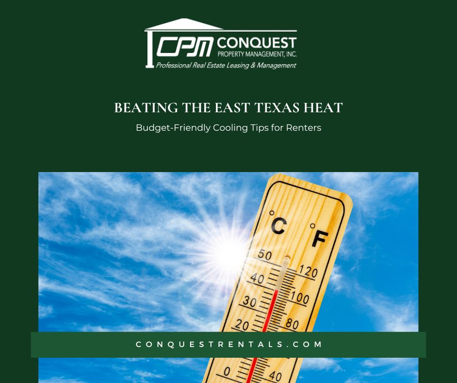 Beating the East Texas Heat: Budget-Friendly Cooling Tips for Renters