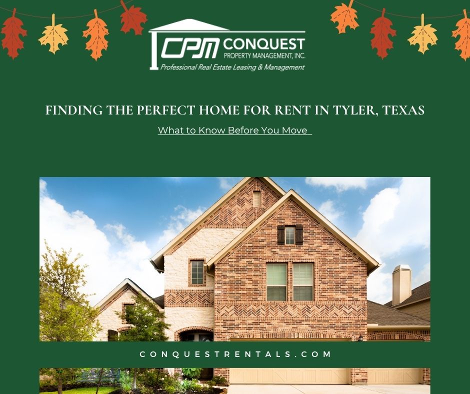 Finding the Perfect Home for Rent in Tyler, Texas: What to Know Before You Move
